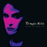 Diamanda Galas: Saint of the Pit (Reissue)