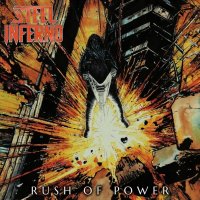 Steel Inferno: Rush Of Power (Limited Edition) (White Vinyl)