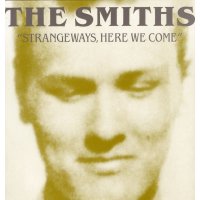 The Smiths: Strangeways, Here We Come